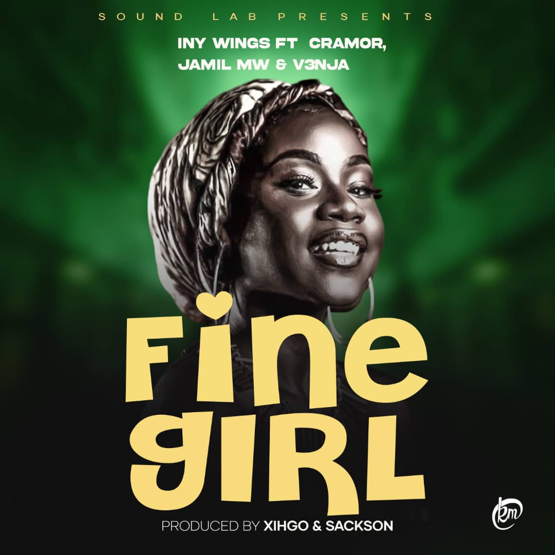 Fine Girl - Iny Wings ft Cramour & V3nja by Jamil