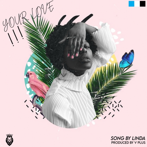 Your Love by Linda