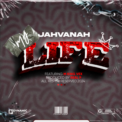 My Life ft M King Vex by Jahvana