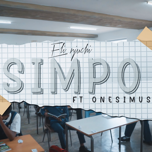 Simpo ft Onesimus by Eli Njuchi