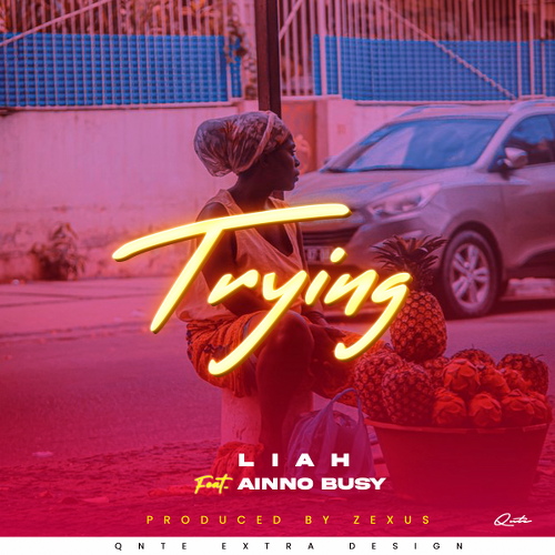 Trying ft Inno Busy by Liah