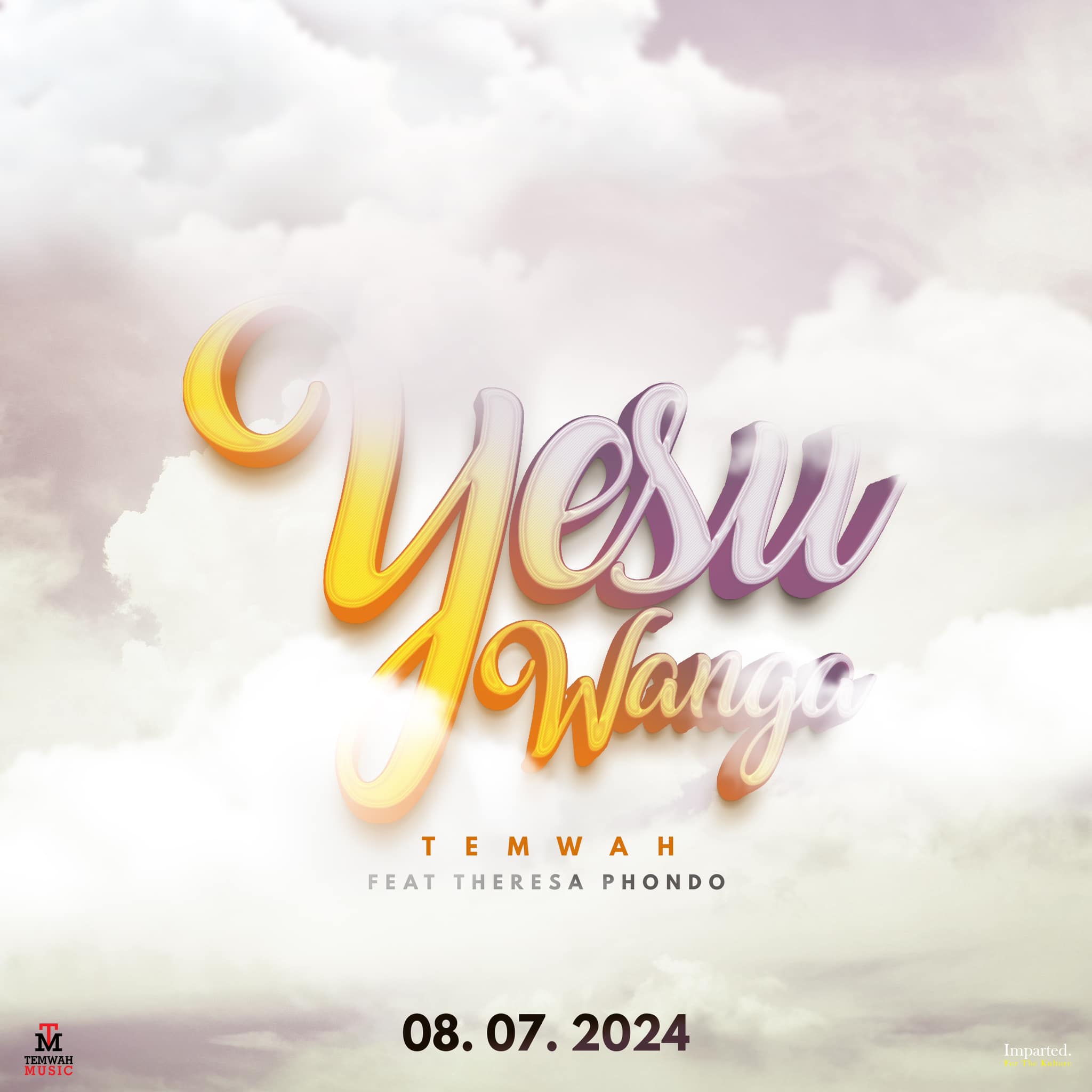 Yesu wanga feat Theresa phondo by Temwah