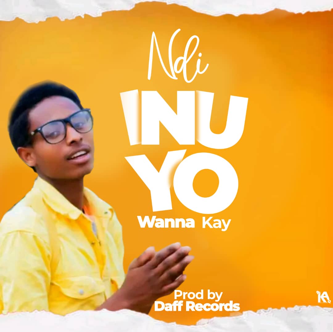 Ndi inuyo by Wanna Kay