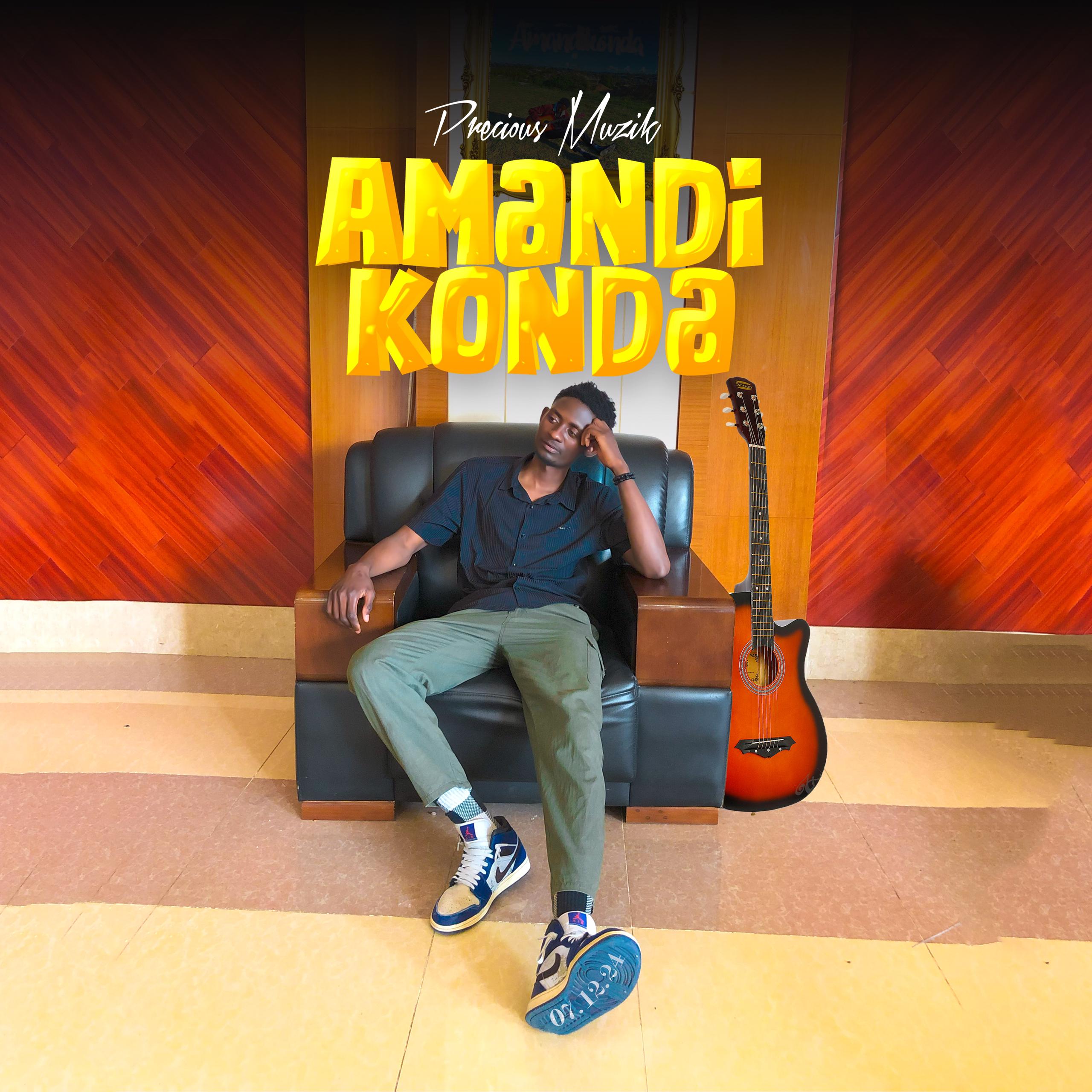 Music Track Amandikonda by Precious Muzik