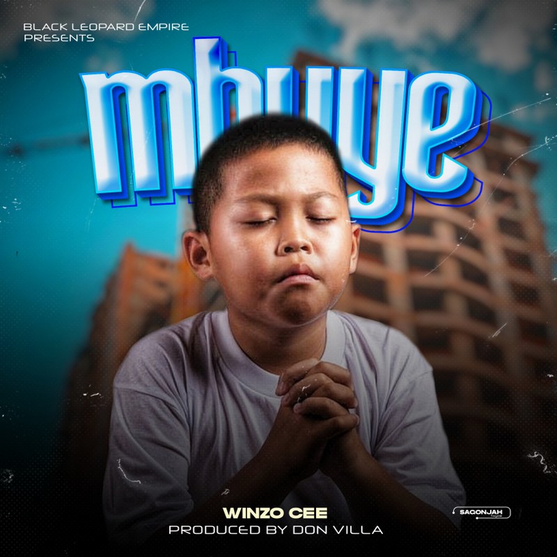 Music Track Mbuye by Winzo Cee
