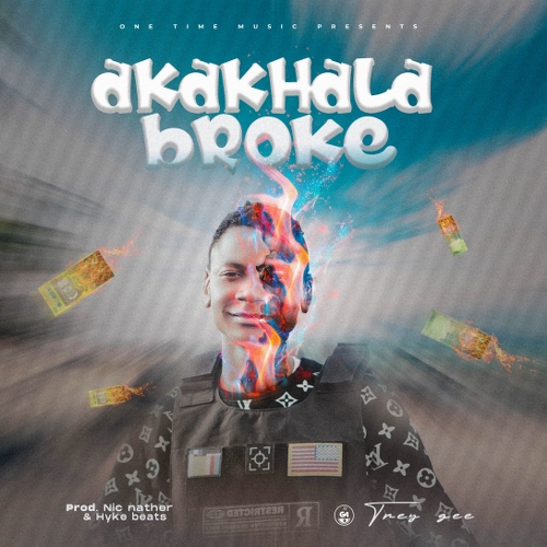 Akakhala Broke by Trey Gee