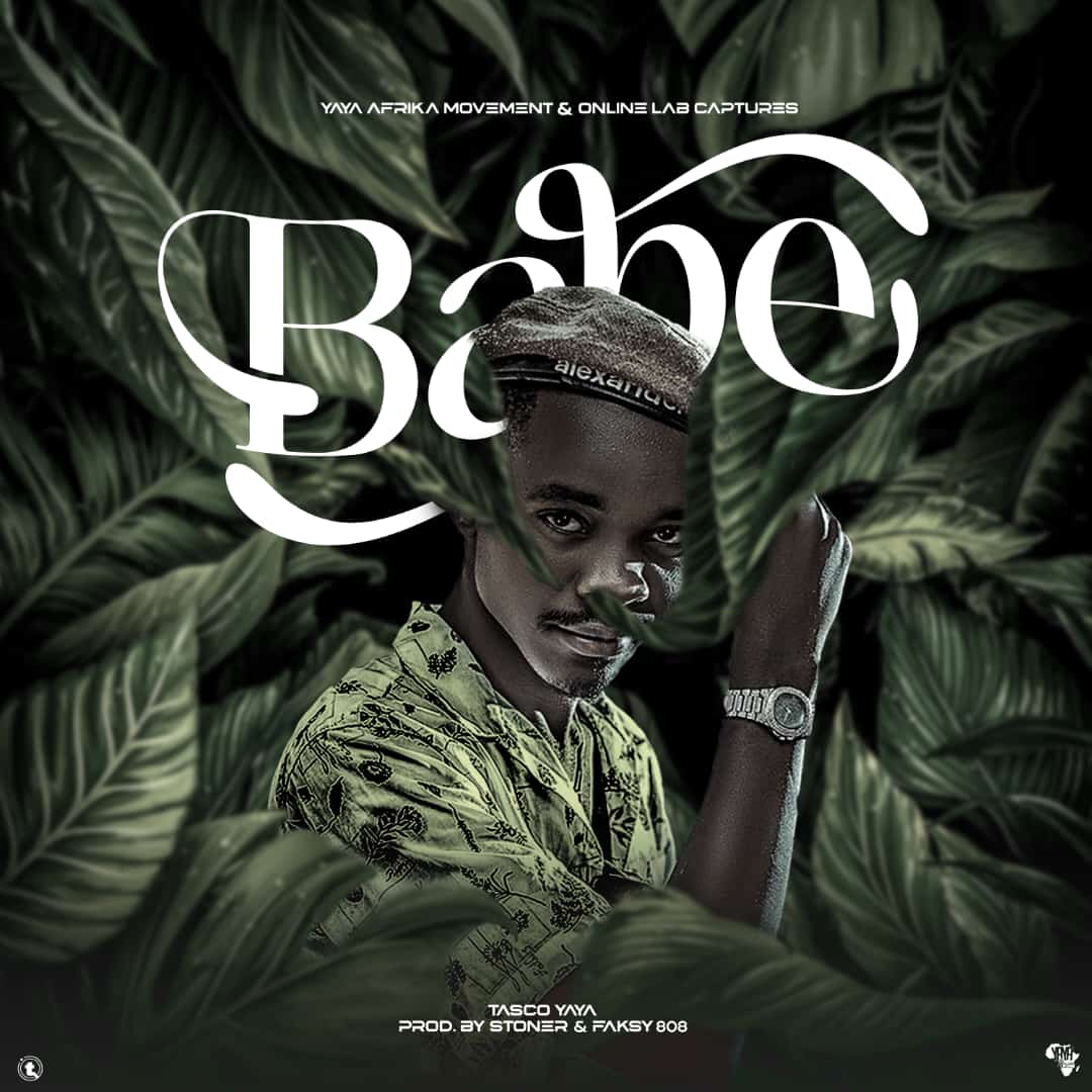 Music Track Babe by Tasco YaYa